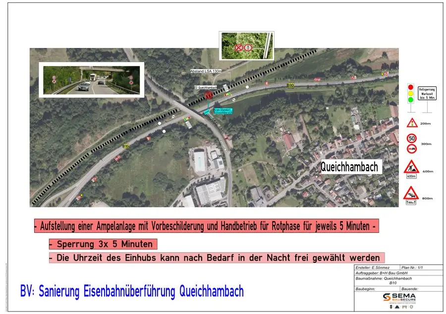 Verkehrszeichenplan für Kranarbeiten an der Eisenbahnbrücke B10 mit Ampelanlage und kurzen Vollsperrungen